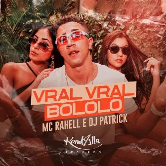 Vral Vral Bololo by MC Rahell