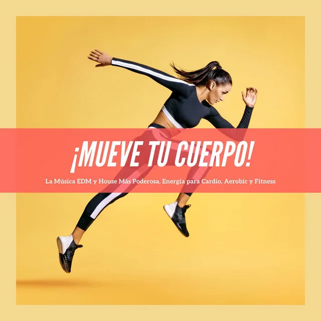 ¡Mueve tu Cuerpo!