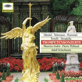 Handel / Telemann / Hummel / Torelli / Stradella: Trumpet Concertos by Adolf Scherbaum