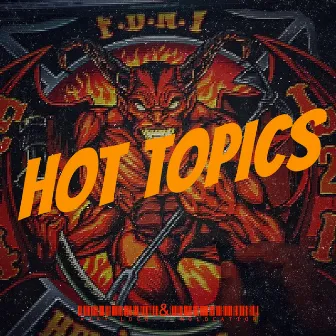 Hot Topics by AJay LoCo