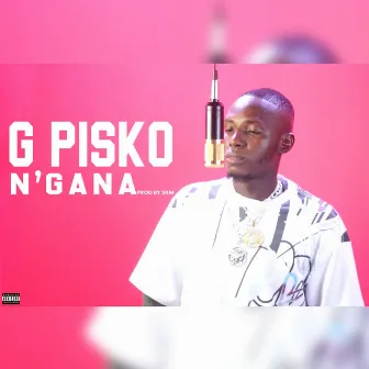 N'gana by G Pisko