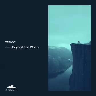 Beyond The Words by TEELCO