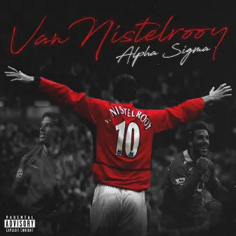 Van Nistelrooy by Alpha Sigma