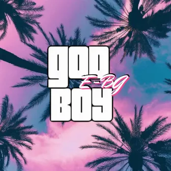 God Boy by E-BG