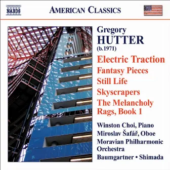 Hutter, G.: Orchestral and Solo Piano Works by Gregory Hutter