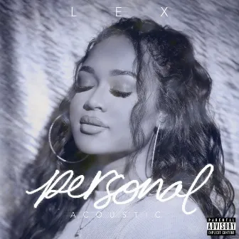 Personal (Acoustic) by Lex