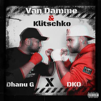 Van Damme & Klitschko by DKO