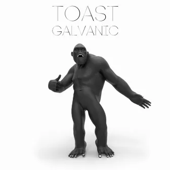 Galvanic by Toast