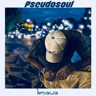 Pseudosoul by Kmawa