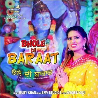 Bhole Di Baraat by Ruby Khan