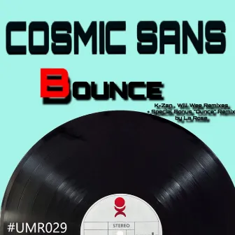 Bounce by Cosmic Sans