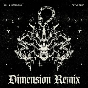 Rhyme Dust (Dimension Remix) by Dimension