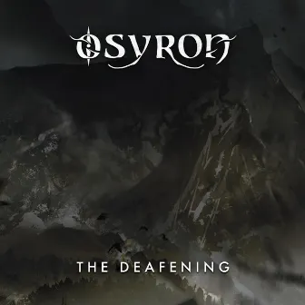 The Deafening by Osyron