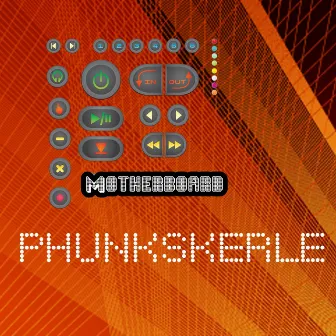 Phunkskerle (Original Retro Club Mix) by Motherboard