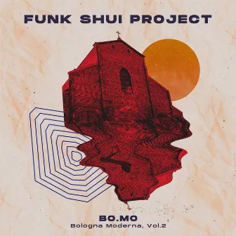 Bo.Mo - Bologna Moderna, Vol. 2 by Funk Shui Project