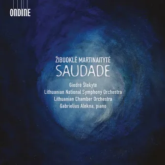 Saudade by Giedrė Šlekytė