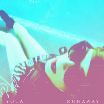 Runaway by Yota