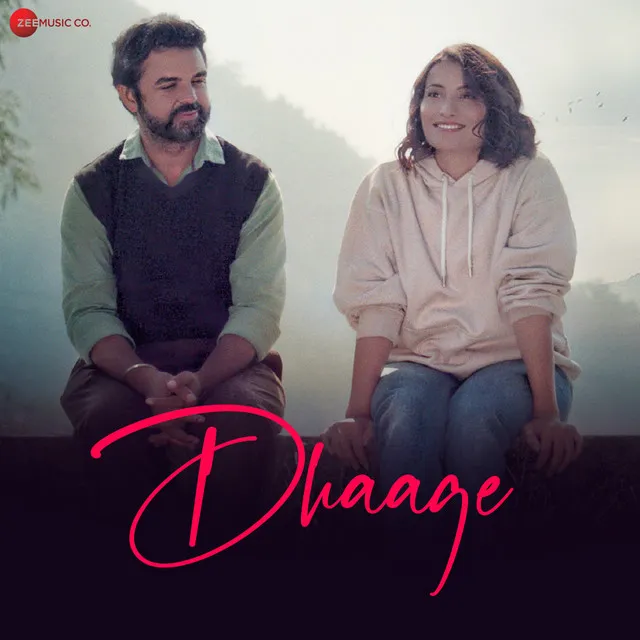 Dhaage - Title Track (From 