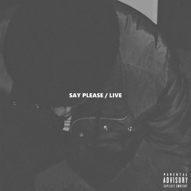 Say Please (Live)