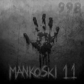 Mankoski 11 by 998