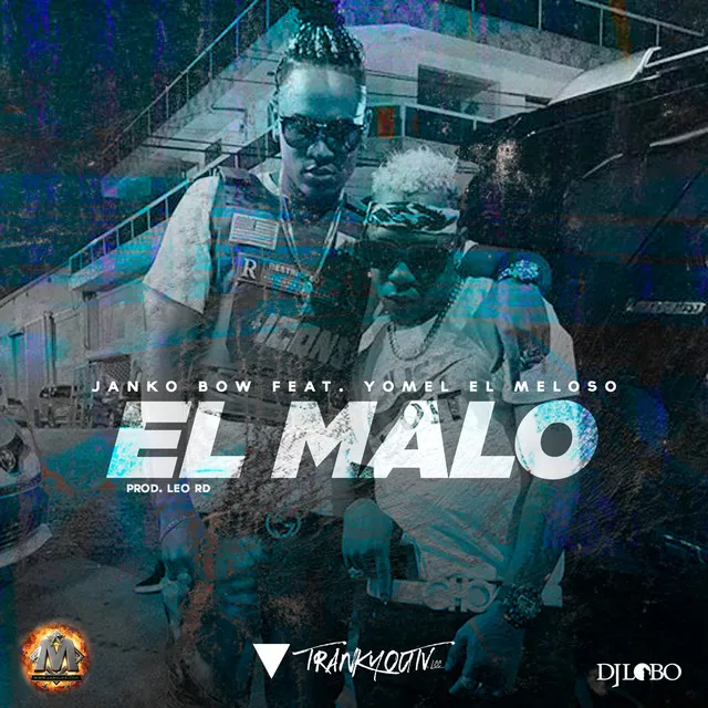 El Malo