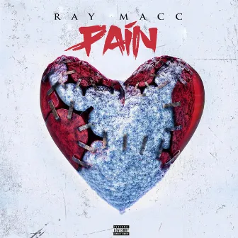 Pain by Ray Macc