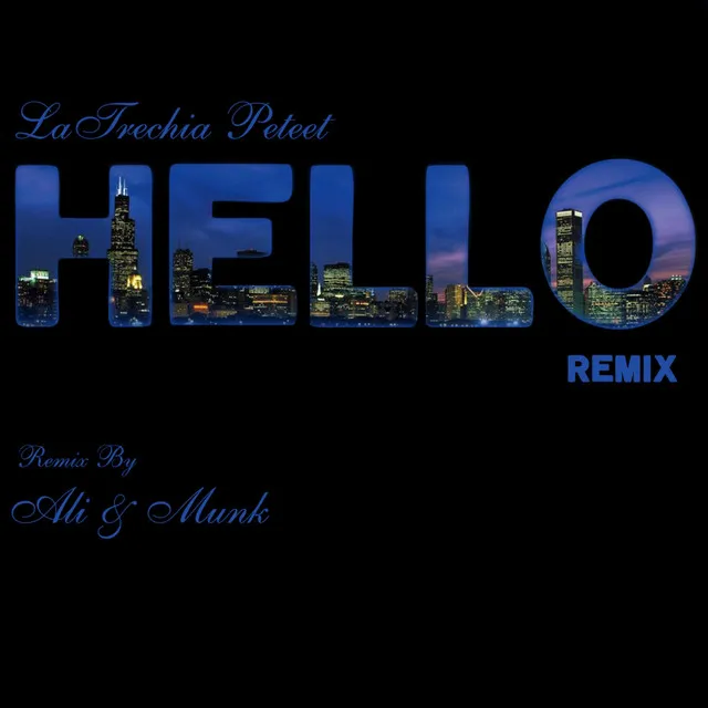 Hello - Ali & Munk Remix