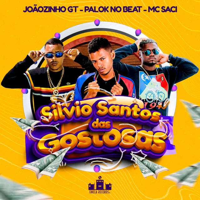 Silvio Santos das Gostosas (feat. MC Saci)