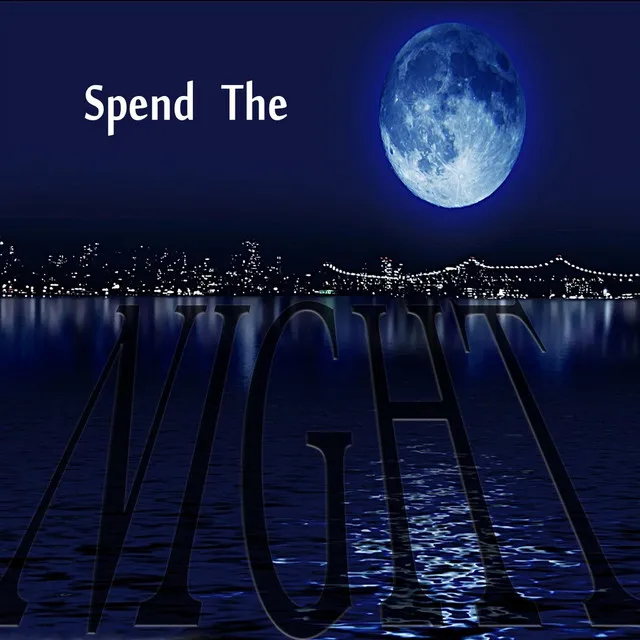 Spent the Night (feat. Lady Luscious & Dime Spot)