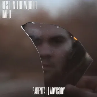 Best in the World by Dapo