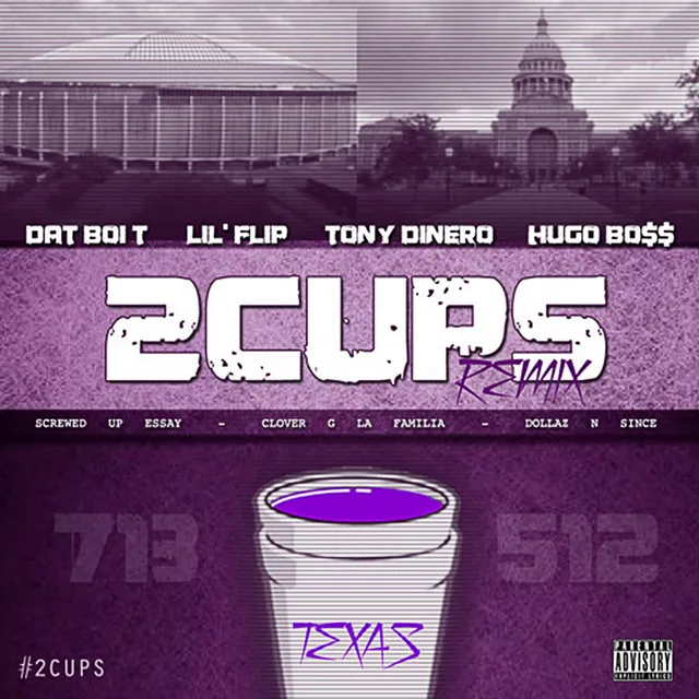 2Cups 2013 (Remix) (feat. Hugo Bo$$, Lil' Flip & Tony Dinero)