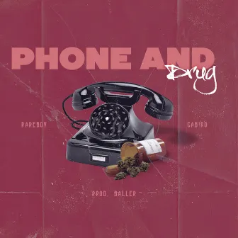 Phone and Drug by Rareboy Ofc