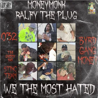 MoneyMonk x Ralfy The Plug We The Most Hated by MoneyMonk