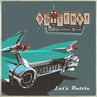 Let's Rattle by The Cadillac Band