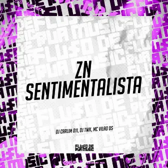 Zn Sentimentalista by Mc vilao zs