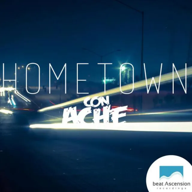 Hometown - Original Mix