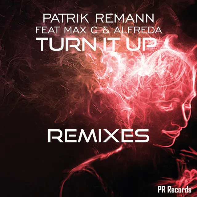 Turn It Up Remixes - La Rush Radio