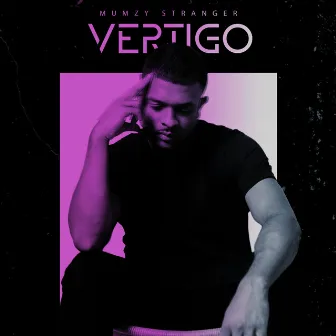 Vertigo by Mumzy Stranger