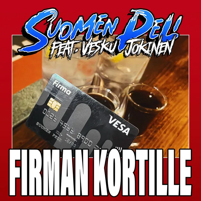 FIRMAN KORTILLE (feat. Vesku Jokinen)