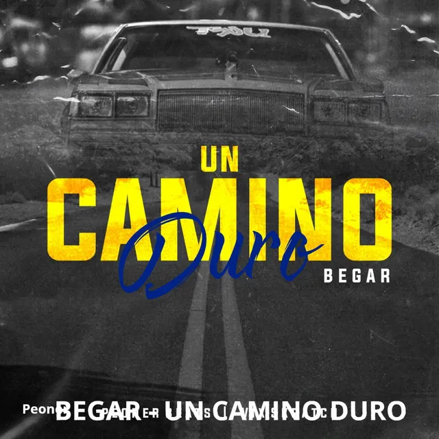 Begar - un Camino Duro