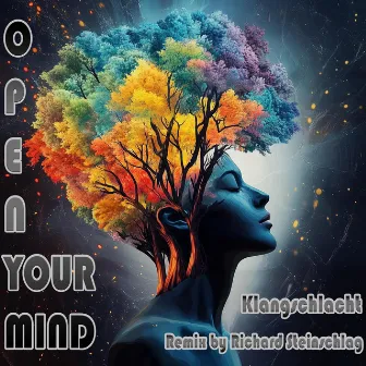 Open Your Mind by Klangschlacht