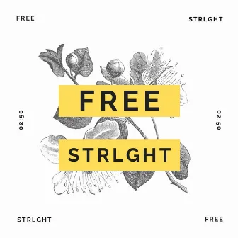 Free by STRLGHT