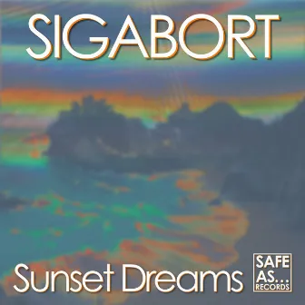 Sunset Dreams by Sigabort