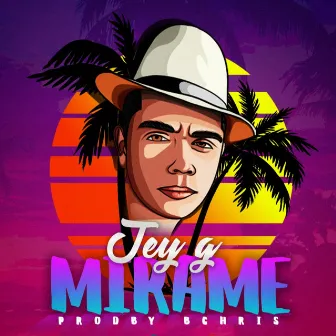 Mírame by Jey G