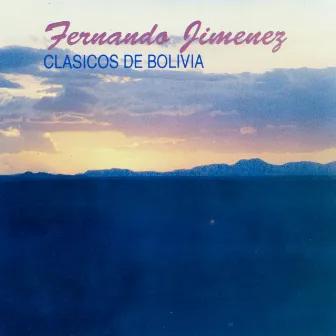 Clásicos de Bolivia by Fernando Jiménez