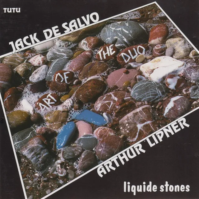 Liquide Stones