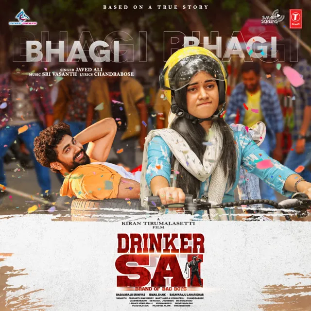 Bhagi Bhagi (From "Drinker Sai")