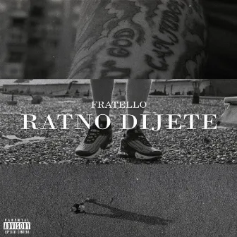 Ratno dijete by Fratello Brate