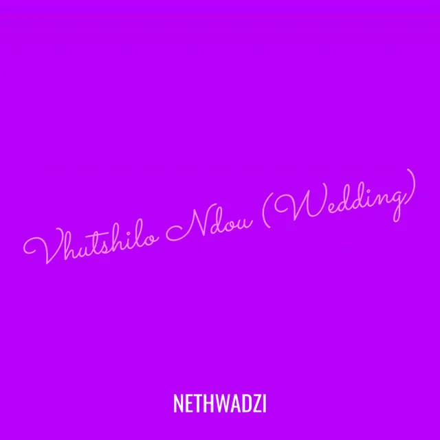 Vhutshilo Ndou (Wedding)