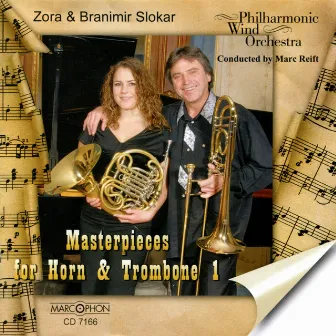 Masterpieces for Horn and Trombone 1 by Branimir Slokar